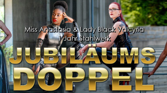 miss-anastasia-&-lady-black-valcyria-laden-zum-doppel-ein